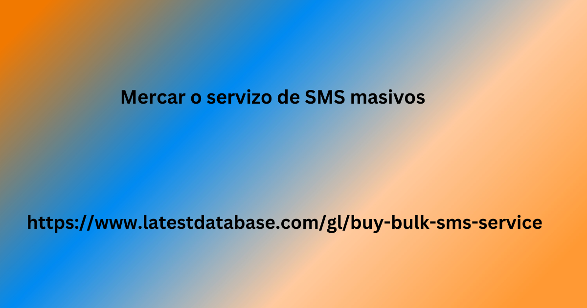 Mercar o servizo de SMS masivos - Copy