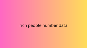 rich people number data